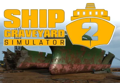 Ship Graveyard Simulator 2 EU Xbox Series X|S CD Key