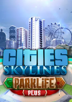 Cities: Skylines - Parklife Plus (DLC)