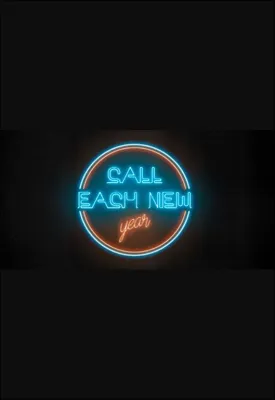 Call each NEW YEAR