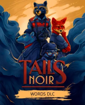 Tails Noir: Words (DLC)
