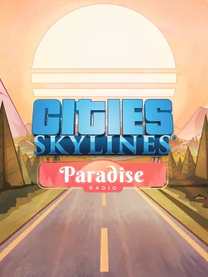 Cities: Skylines - Paradise Radio (DLC)