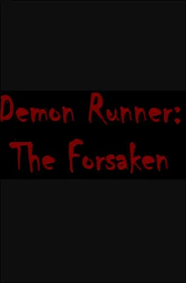 Demon Runner The Forsaken