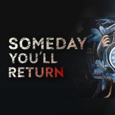 Someday You'll Return