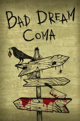 Bad Dream - Coma