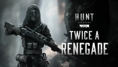 Hunt: Showdown 1896 - Twice a Renegade