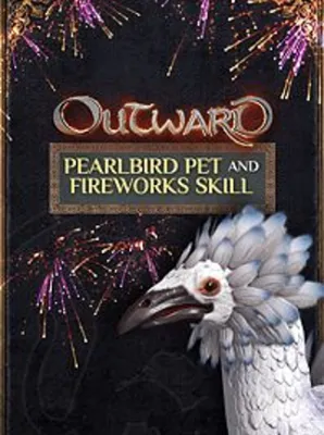 Outward - Pearlbird Pet and Fireworks Skill PC