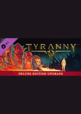 Tyranny - Deluxe Edition Upgrade Pack (DLC)