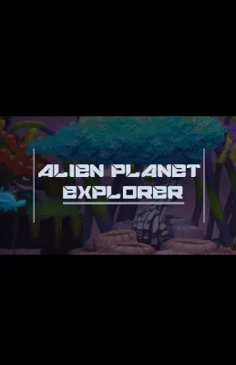 Alien Planet Explorer