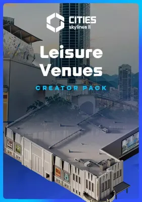 Cities: Skylines II - Creator Pack: Leisure Venues (DLC)
