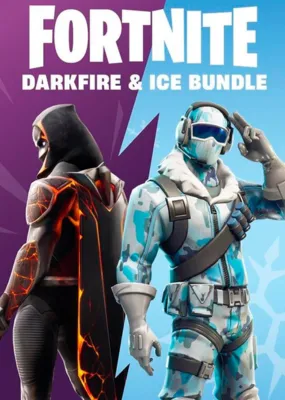 Fortnite Darkfire & Ice Bundle (DLC)