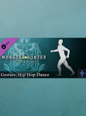 Monster Hunter: World - Gesture: Hip Hop Dance Steam Gift