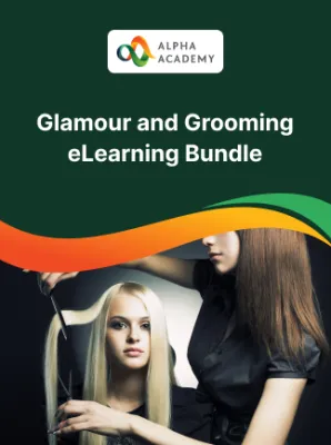 Glamour and Grooming eLearning Bundle - Alpha Academy