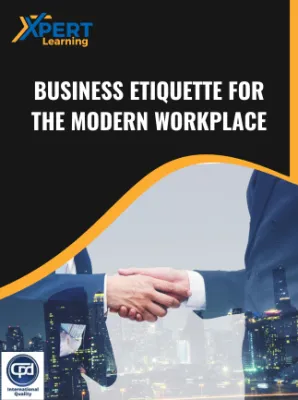 Business Etiquette for the Modern Workplace Online Course - Xpertlearning