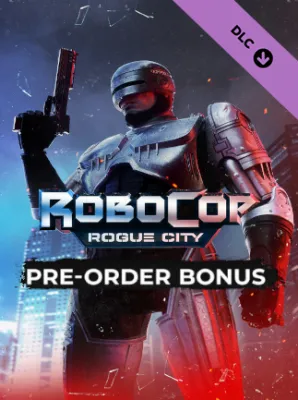 RoboCop: Rogue City - Preorder Bonus