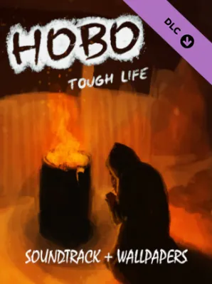 Hobo: Tough Life - Soundtrack & Wallpapers