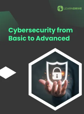 Cybersecurity from Basic to Advanced