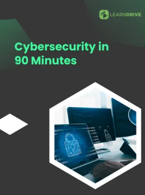 Cybersecurity in 90 Minutes