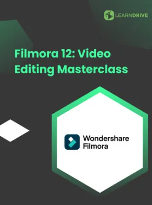 Filmora 12: Video Editing Masterclass
