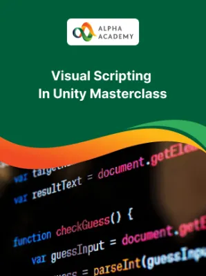 Visual Scripting In Unity Masterclass