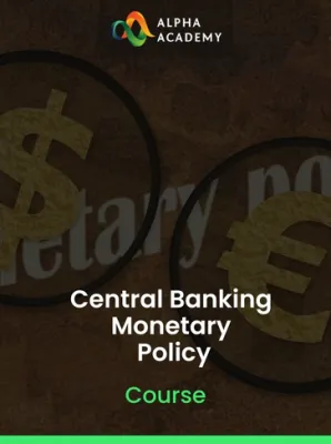 Central Banking Monetary Policy