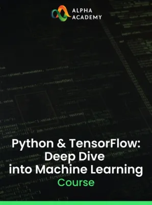 Python & TensorFlow: Deep Dive into Machine Learning