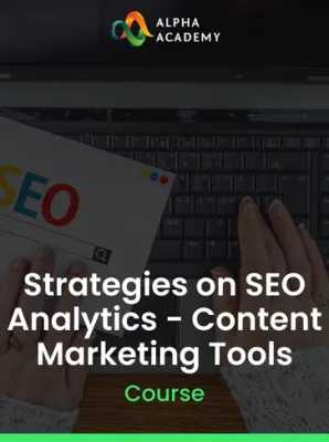 Strategies on SEO Analytics - Content Marketing Tools
