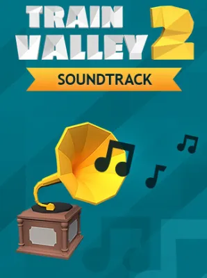 Train Valley 2 - Original Soundtrack