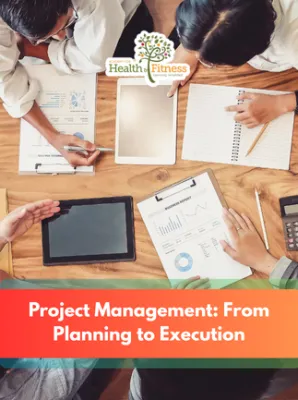 Project Management: From Planning to Execution - hfonline Key