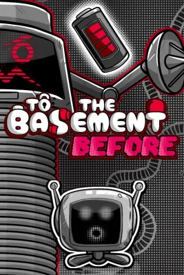 To the Basement: Before