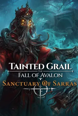 Tainted Grail: The Fall of Avalon - Sanctuary of Sarras (DLC)