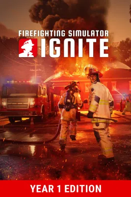 Firefighting Simulator: Ignite - Year 1 Edition (Windows/Xbox Series X|S)