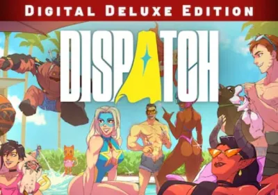 Dispatch Deluxe Edition