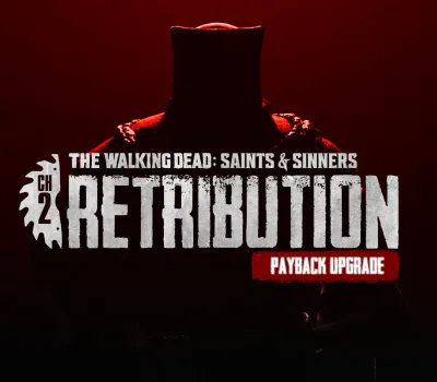 The Walking Dead: Saints & Sinners - Chapter 2: Retribution - Payback Edition Upgrade DLC EU (without DE) PS5 CD Key