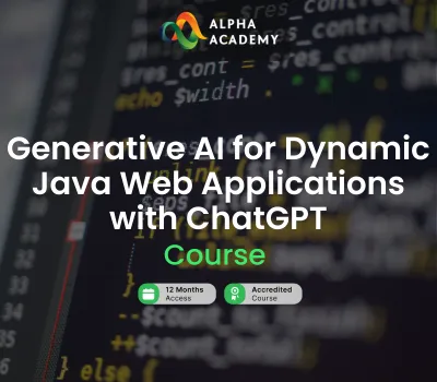 Generative AI for Dynamic Java Web Applications with ChatGPT Alpha Academy