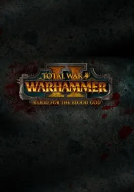 Total War: WARHAMMER II - Blood for the Blood God II (DLC)