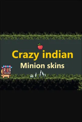 Crazy indian - Minion skins (DLC)