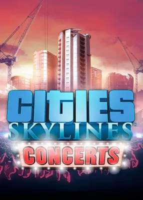 Cities: Skylines - Concerts (DLC)