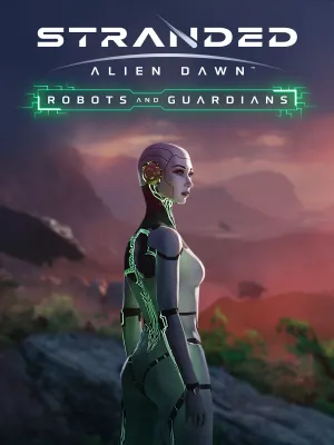 Stranded: Alien Dawn - Robots and Guardians (DLC)