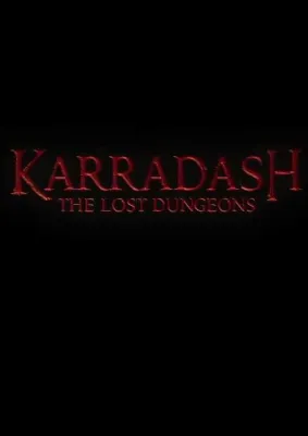 Karradash: The Lost Dungeons