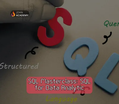 SQL Mastery for Data Analytics & Reporting John Academy