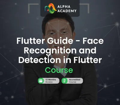 Flutter Guide - Face Recognition and Detection in Flutter Alpha Academy