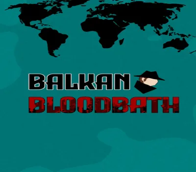 Balkan Bloodbath PC Steam CD Key