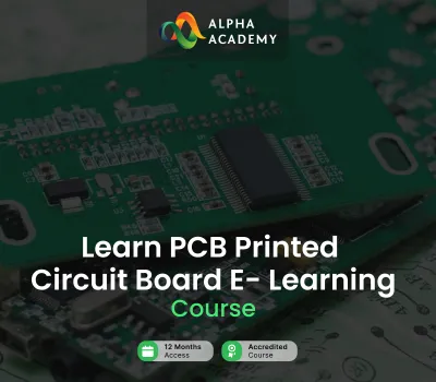 Learn PCB Printed Circuit Board: A Complete Bundle Alpha Academy