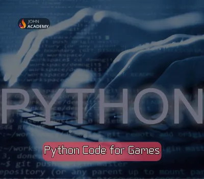 Python Code for Game Developers John Academy