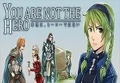 You Are Not The Hero Steam CD Key