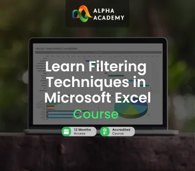 Learn Filtering Techniques in Microsoft Excel Alpha Academy