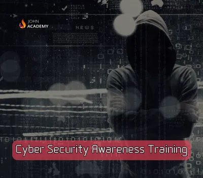 Cybersecurity Awareness Training – Protect Your Privacy John Academy