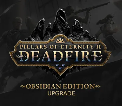 Pillars of Eternity II: Deadfire - Obsidian Upgrade DLC Steam CD Key