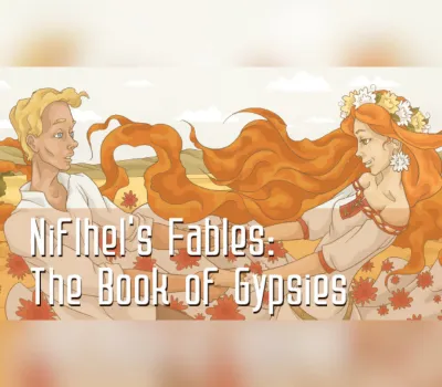 Niflhel's Fables: The Book of Gypsies Steam CD Key