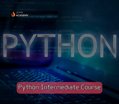 Python Intermediate Course – Advance Your Python Skills John Academy